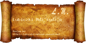Lubiczki Mátyás névjegykártya
